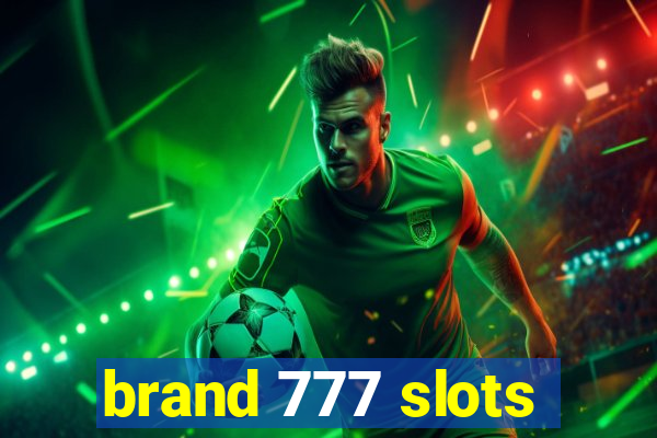 brand 777 slots